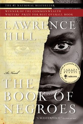 The Book of Negroes: A Novel, by Lawrence Hill