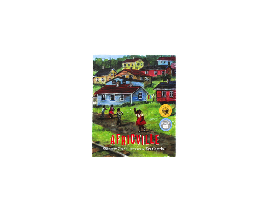 Africville by Shauntay Grant & Illustrated by Eva Campbell