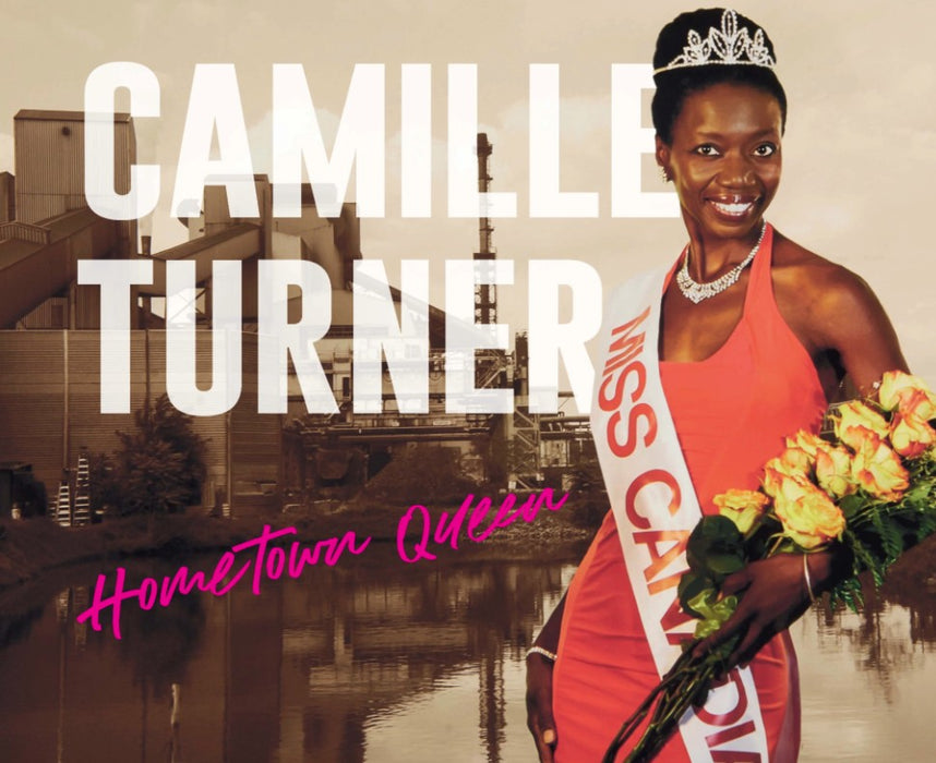 Camille Turner: Hometown Queen