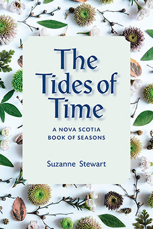 The Tides of Time: A Nova Scotia Book of Season